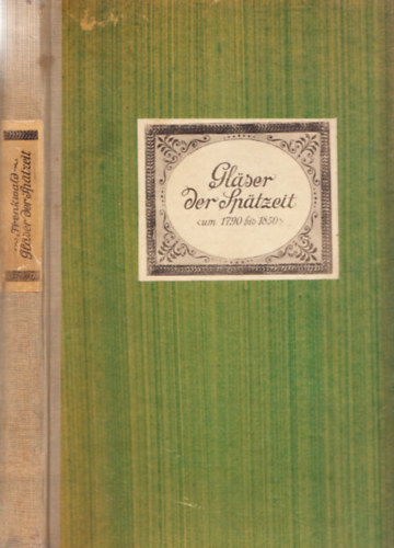 Hermann Trenkwald - Glaser der Spätzeit (um 1790-1850)