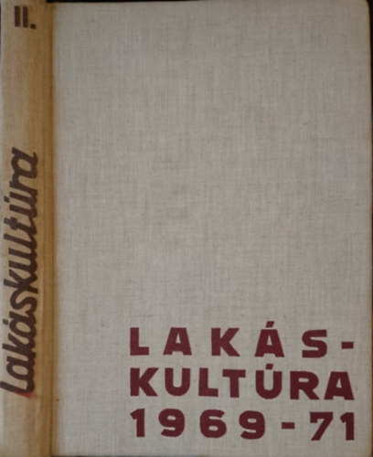 Lakáskultúra Magazin 1969-1971. év (teljes évfolyamok, egybekötve 12 lapszám)