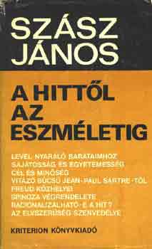 Sz�sz J�nos - A hitt�l az eszm�letig