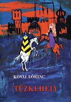 Kovai Lőrinc - Tűzkehely