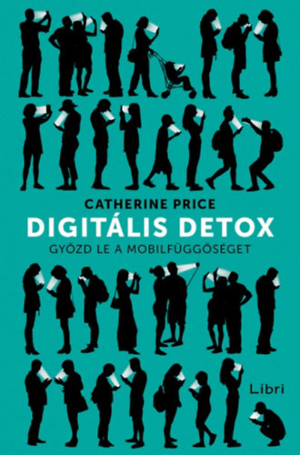 Catherine Price - Digit�lis detox