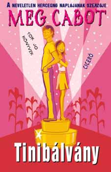 Meg Cabot - Tinibálvány