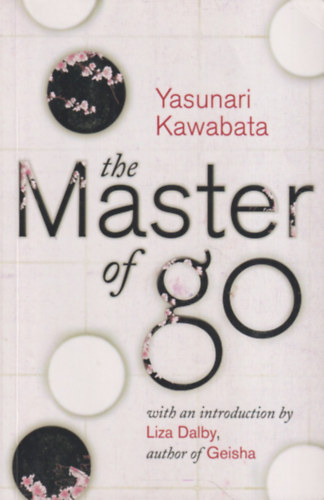 Yasunari Kawabata - The Master of Go
