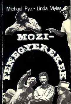 MIchael-Myles, Linda Pye - Mozifenegyerekek