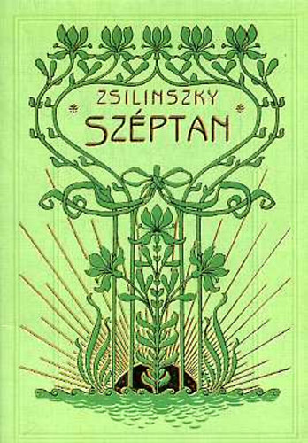 Zsilinszky Mihly - A szptan elcsarnoka