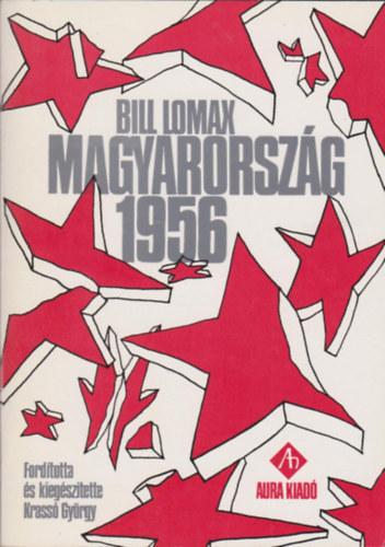 Bill Lomax - Magyarorsz�g 1956-ban
