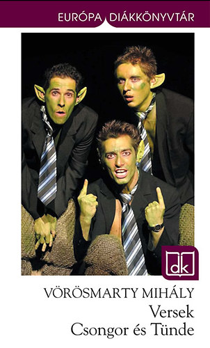 V�r�smarty Mih�ly - Versek - Csongor �s T�nde - Eur�pa di�kk�nyvt�r