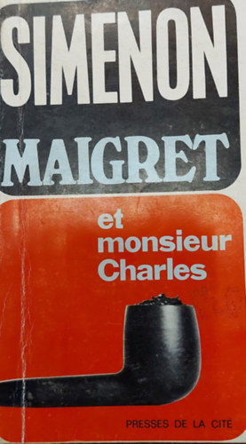 Georges Simenon - Maigret et monsieur charles