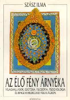 Sz�sz Ilma - Az �l� f�ny �rny�ka