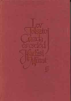 Lev Tolsztoj - Gazda �s csel�d-Hadzsi Murat
