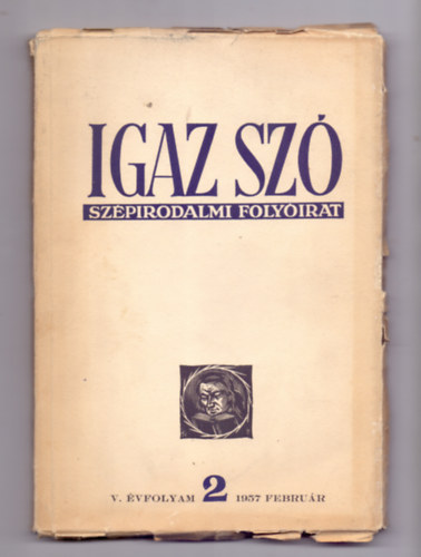 St Andrs  Hajdu Gyz (szerk.) - Igaz sz - Szpirodalmi folyirat - V. vf. 2. szm (1957. februr)