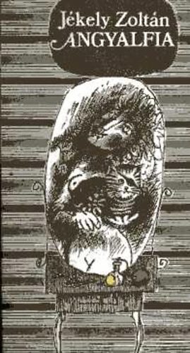 Jékely Zoltán - Angyalfia
