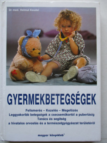 Helmut Keudel; Barbara Capelle - Gyermekbetegsgek