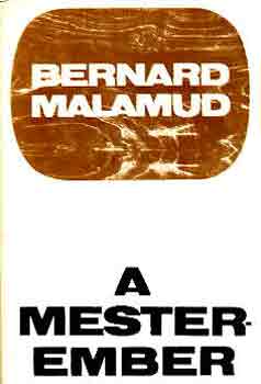Bernard Malamud - A mesterember
