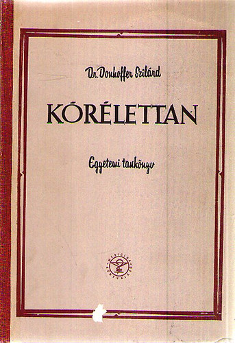 Dr. Donhoffer Szilrd - Krlettan - Egyetemi tanknyv