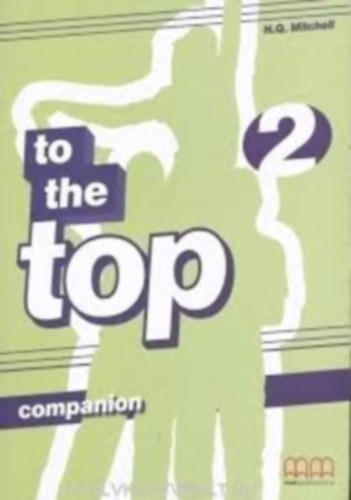 H. Q. Mitchell - TO THE TOP 2. COMPANION
