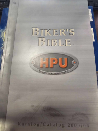 Biker's Bible - Catalog 2003/04 (Motoros biblia, motorkerékpár termékek Gmbh)
