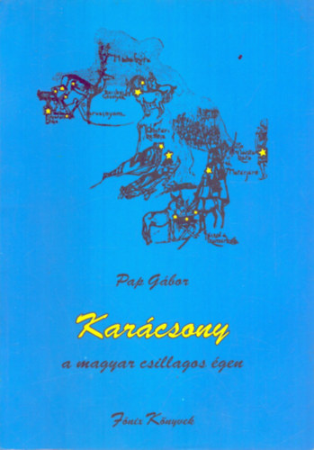Pap G�bor - Kar�csony a magyar csillagos �gen