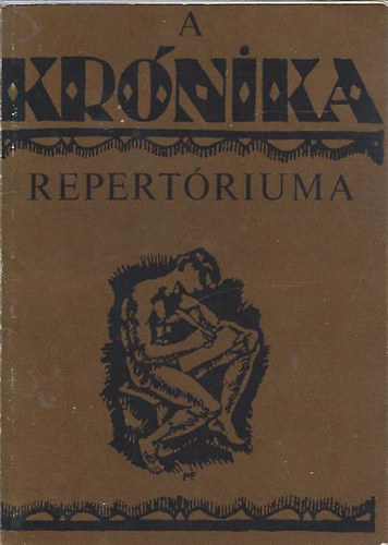 A krónika repertóriuma - Az avantgarde vonzásában