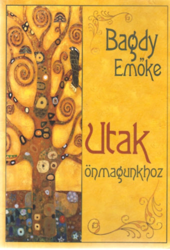 Dr. Bagdy Emke - Utak nmagunkhoz