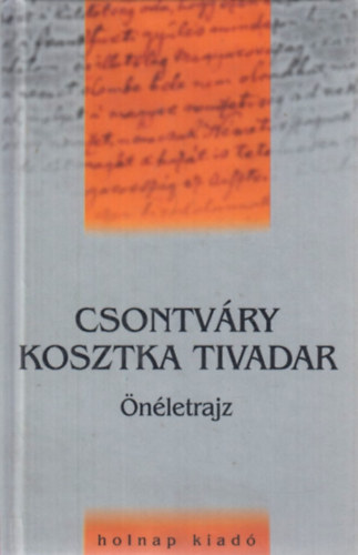 Csontvry Kosztka Tivadar - Csontvry Kosztka Tivadar - nletrajz