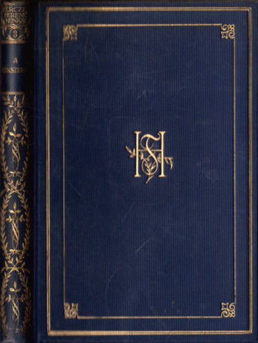 Herczeg Ferenc - A honszerző (Gyűjteményes díszkiadás 3.)