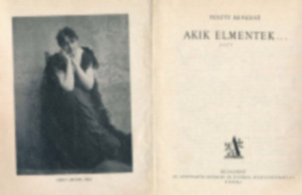 Feszty rpdn - Akik elmentek