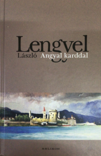 Lengyel L�szl� - Angyal karddal