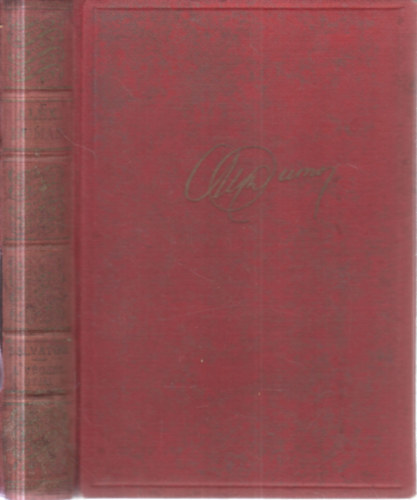 Alexandre Dumas - Salvator- A végzet útjai I-II. (egy kötetben)
