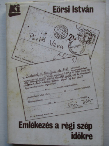 E�rsi Istv�n - Eml�kez�s a r�gi sz�p id�kre