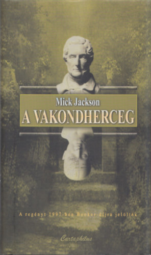 Mick Jackson - A vakondherceg