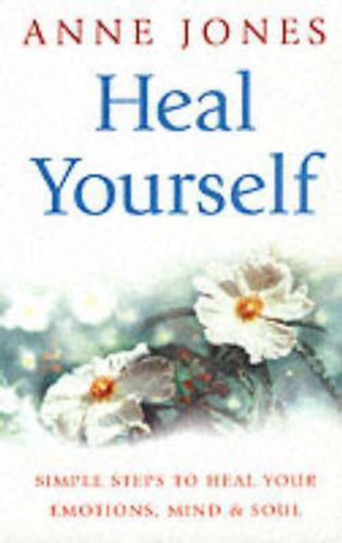 Anne Jones - Heal yourself