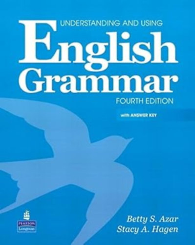 Stacy A. Hagen Betty S. Azar - Understanding and Using English Grammar with Audio CDs and Answer Key (4th Edition) + Chartbook