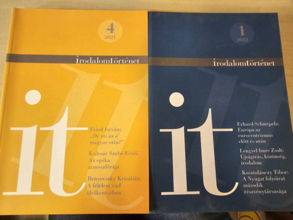 Kulcsár Szabó Ernő, Benyovszky Krisztián, Erhard Schüttpelz, Lengyel Imre Zsolt, Kosztolánczy Tibor Fried István - 2db Irodalomtörténet folyóirat 2021/4 + 2022/1: De mi a magyar szín+ Az epika atmoszférája+ A félelem vad ölelkezésében+ Európa az eurocentrizmus előtt és után+ Újságírás stb