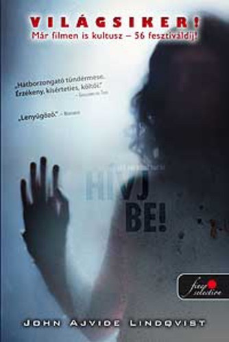 John Ajvide Lindqvist - Hvj be!