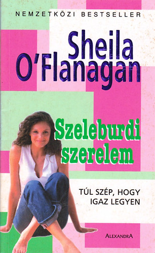 Sheila O'Flanagan - Szeleburdi szerelem