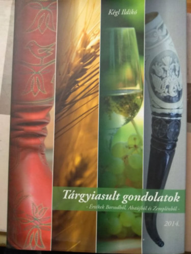 Kgl Ildik - Trgyiasult gondolatok