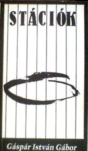 Gáspár István Gábor - Stációk