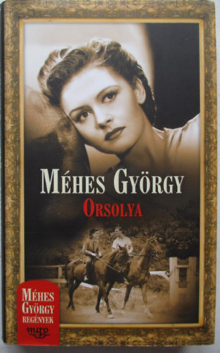 Mhes Gyrgy - Orsolya