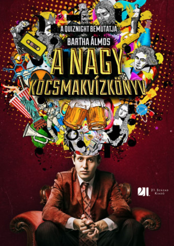 Bartha Álmos - A Nagy Kocsmakvízkönyv