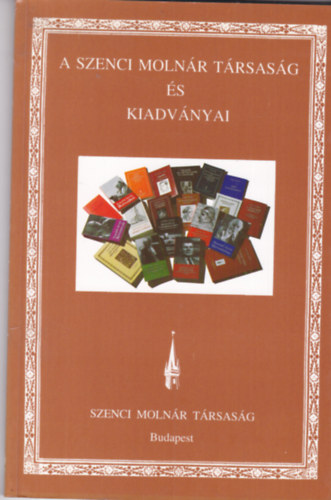 Szíj Rezső - A Szenci Molnár Társaság és kiadványai