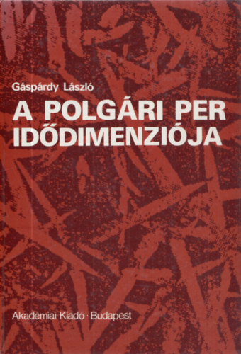 Gsprdy Lszl - A polgri per iddimenzija