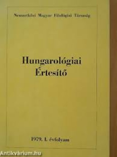 Jankovics Jzsef  (Szerk.) - Hungarolgiai rtest