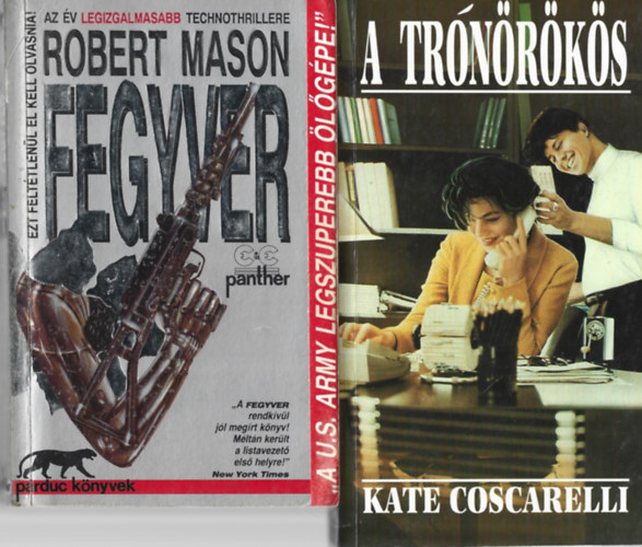 2 db knyv, Robert Mason: Fegyver, Kate Coscarelli: A trnrks