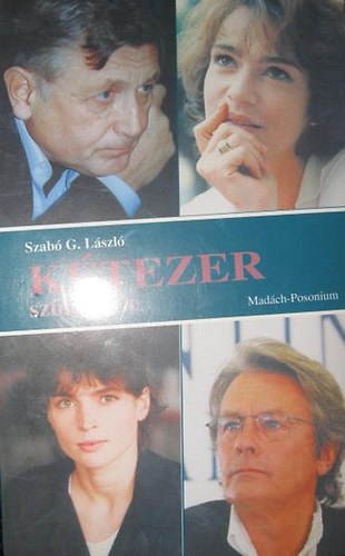 Szab� G. L�szl� - K�tezer sz�ne-java