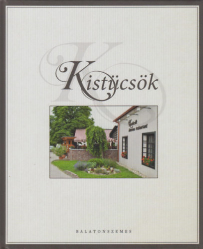  (ism. szerz�) - Kist�cs�k