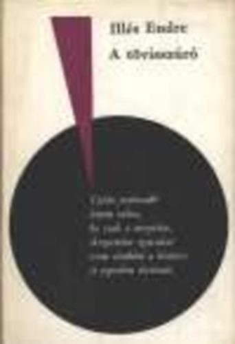 Ill�s Endre - A t�vissz�r� (dedik�lt)