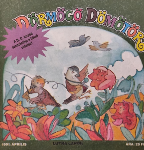 Dörmögő Dömötör 1991. április