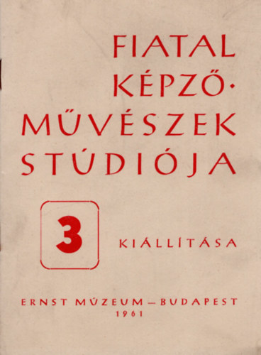 A Fiatal Kpzmvszek Stdija 3. killtsa