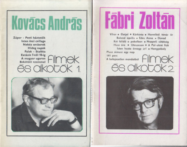 Forrai J�nosn�  (m�v. szerk.) - 2 db f�zet: Filmek �s Alkot�k 1-2.: Kov�cs Andr�s + F�bri Zolt�n